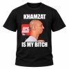 Khamzat Is My Bitch Shirt
